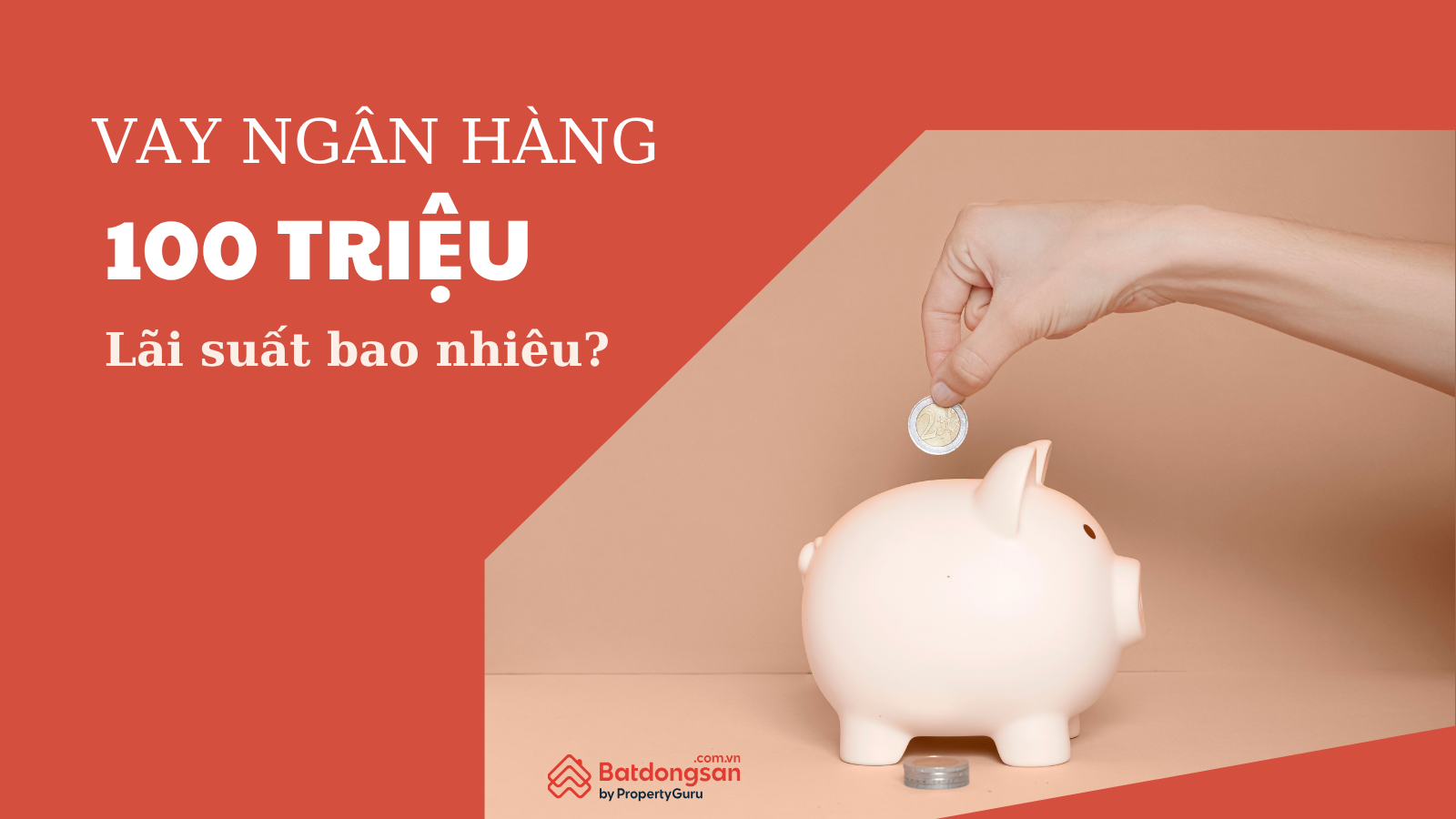 Vay 100 Triệu Ngân Hàng Lãi Suất Bao Nhiêu Hiện Nay?