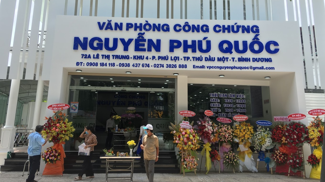 Tìm Hiểu Văn Phòng Công Chứng Nguyễn Phú Quốc, Thủ Dầu Một