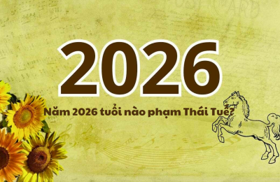Năm 2026 Tuổi Nào Phạm Thái Tuế? 5 Con Giáp Cần Đặc Biệt Cẩn Trọng