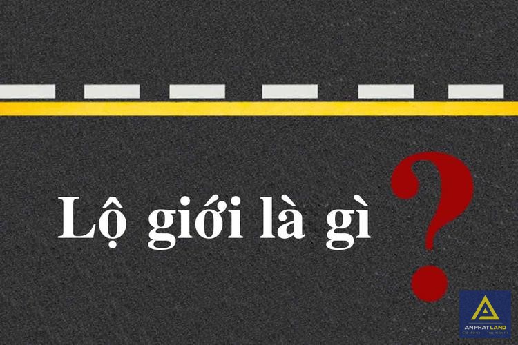 Lộ Giới Là Gì? Xây Nhà Cần Cách Lộ Giới Bao Nhiêu Mét?